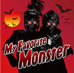 My Favorite Monster【通常盤】