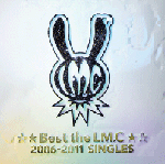 「☆★Best the LM.C★☆2006-2011 SINGLES」