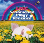 Sentimental PIGgy Romance/LIAR LIAR(初回限定盤B)